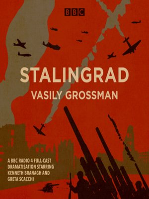 cover image of Stalingrad: a BBC Radio 4 full-cast dramatisation